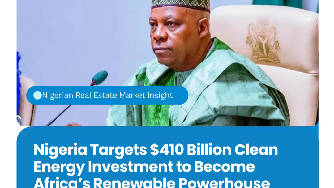 Nigeria Targets $410 Billion Clean Energy Investment to Become Africa’s Renewable Powerhouse