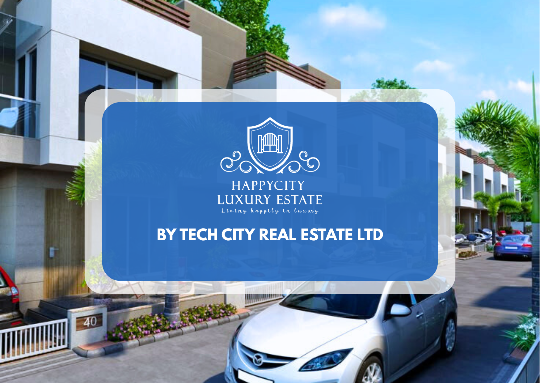 HappyCity Luxury Estate
